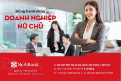 SeABank - Ngân hàng dành nhiều ưu ái cho phụ nữ Việt