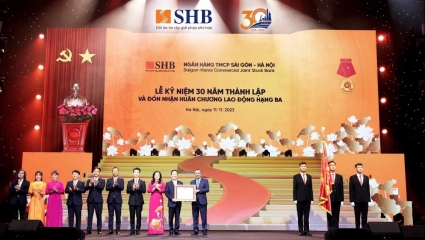 SHB nhận huân chương lao động hạng Ba nhân kỷ niệm 30 năm thành lập