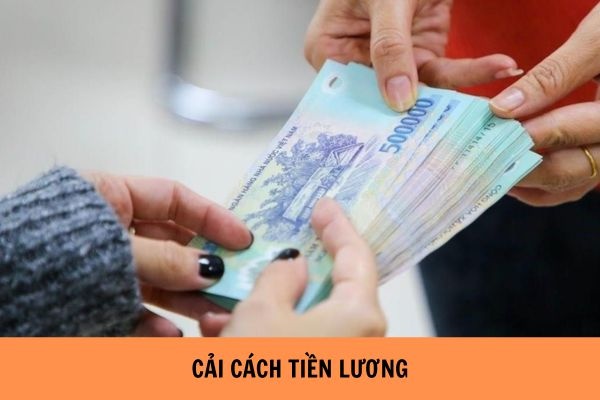 Từ 1/7/2024, lương bình quân chung của công chức, viên chức sẽ được tăng khoảng 32%